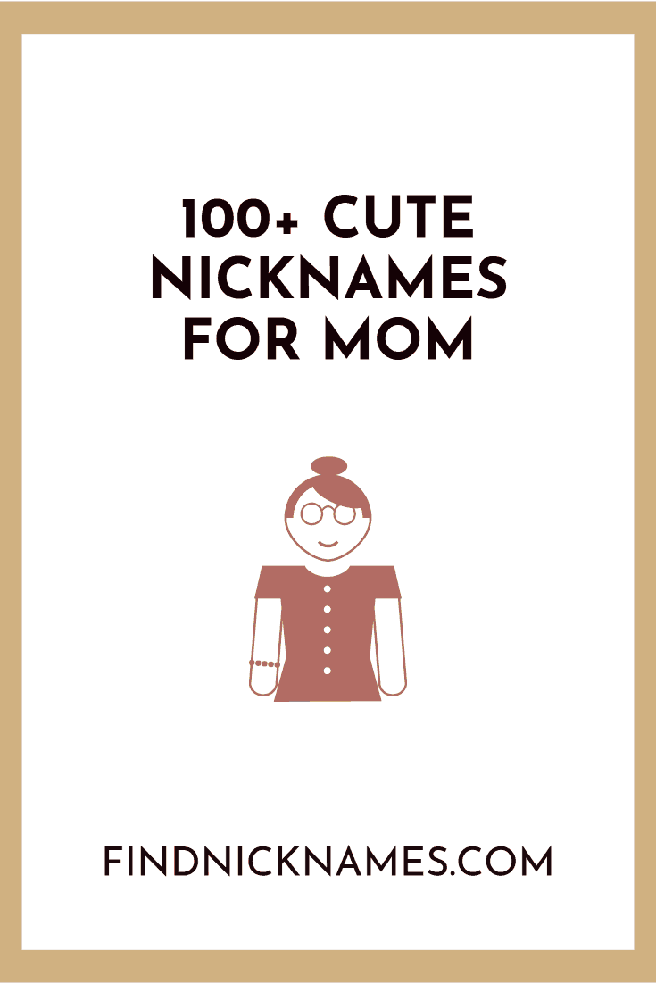 100-cute-nicknames-for-mom-find-nicknames