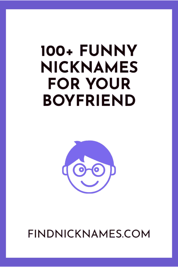 100-funny-nicknames-for-your-boyfriend-find-nicknames