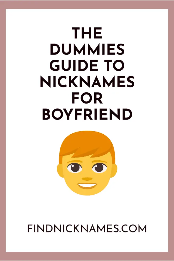 Horrible Nicknames For Boyfriend