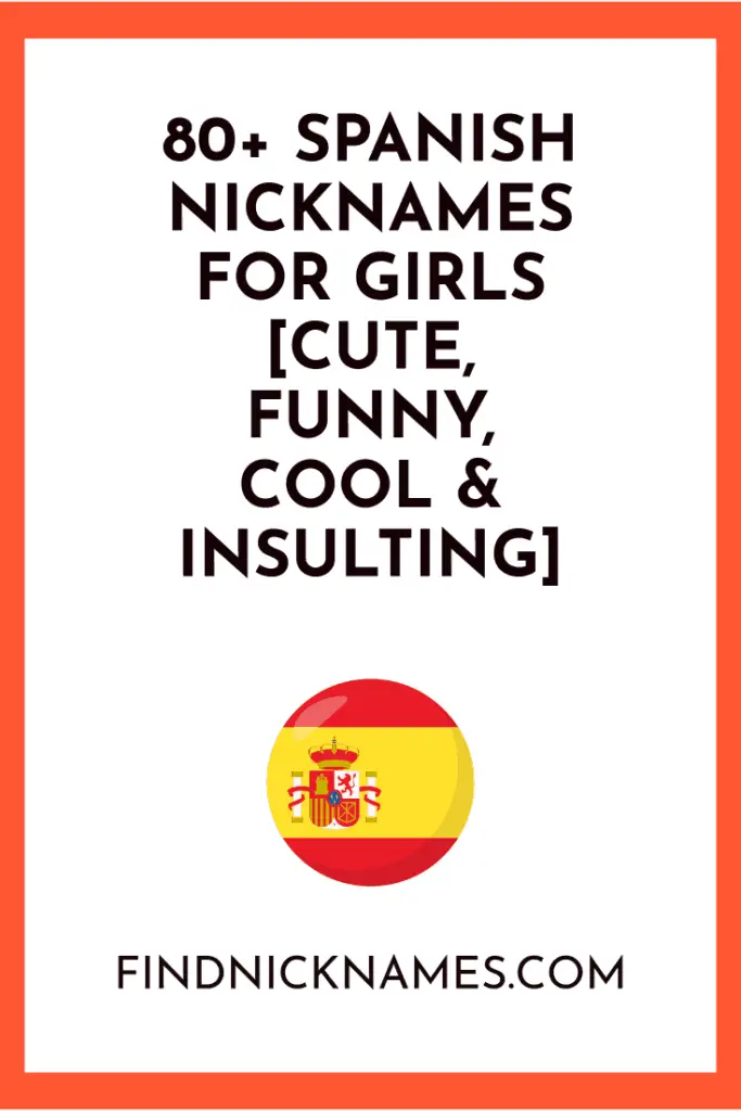 80-spanish-nicknames-for-girls-cute-funny-cool-insulting