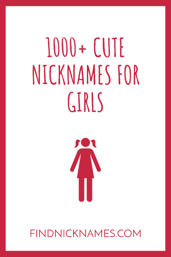 1000-cute-nicknames-for-girls-with-meanings-find-nicknames