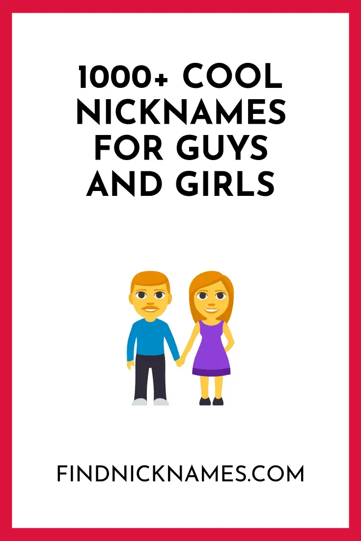 1000-cool-nicknames-for-guys-and-girls-find-nicknames