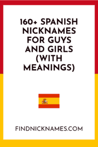 160 Spanish Nicknames For Guys And Girls With Meanings