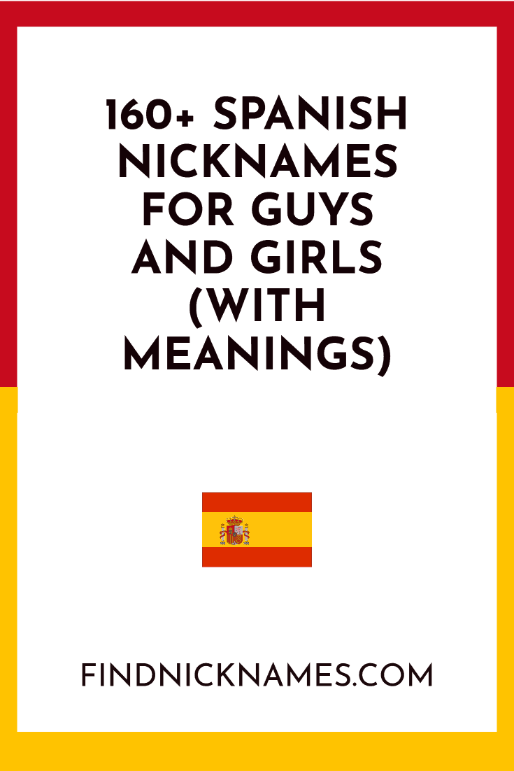 160+ Spanish Nicknames For Guys and Girls (With Meanings)