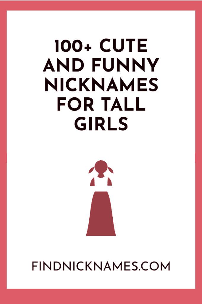 100-creative-nicknames-for-tall-people-find-nicknames