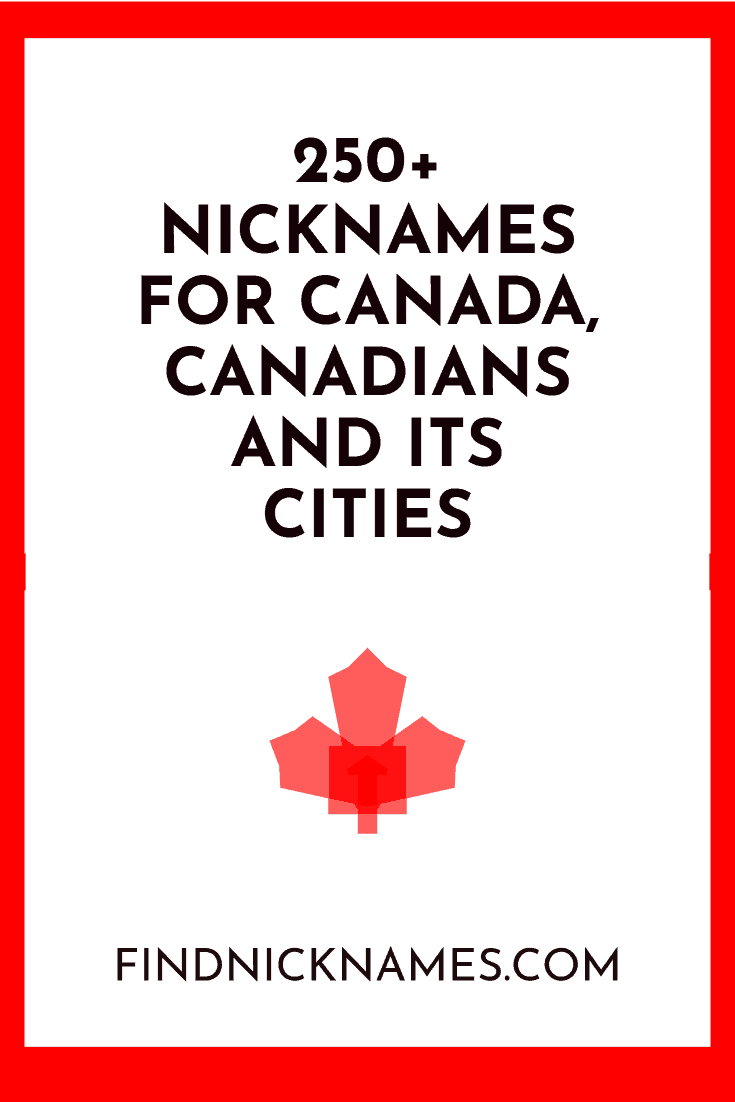 250-nicknames-for-canada-canadians-and-its-cities-find-nicknames