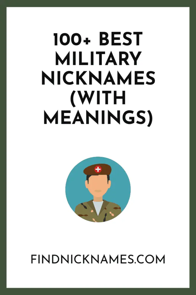 100+ Best Military Nicknames (With Meanings) — Find Nicknames