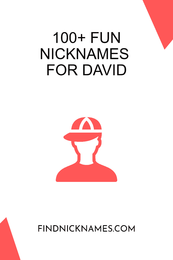 100-fun-nicknames-for-david-find-nicknames