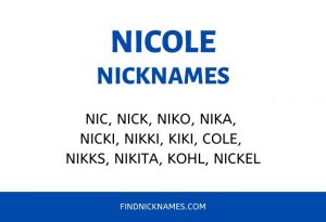 Nicknames for Nicole