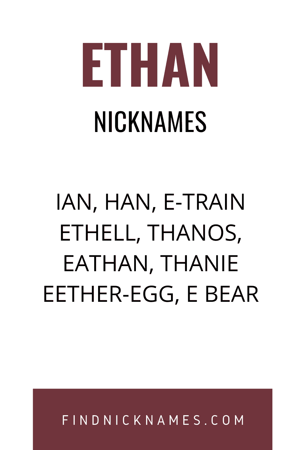 60+ Fantastic Nicknames For Ethan — Find Nicknames