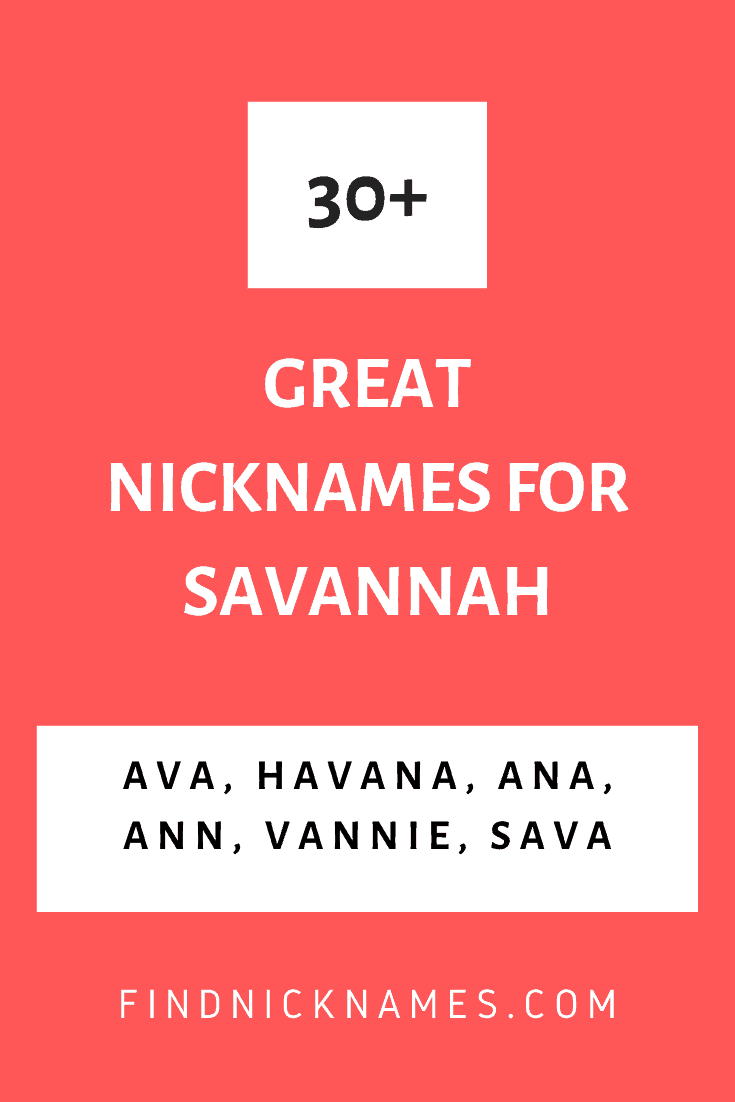 30-great-nicknames-for-savannah-find-nicknames