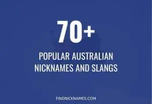 Australian Nicknames and Slangs