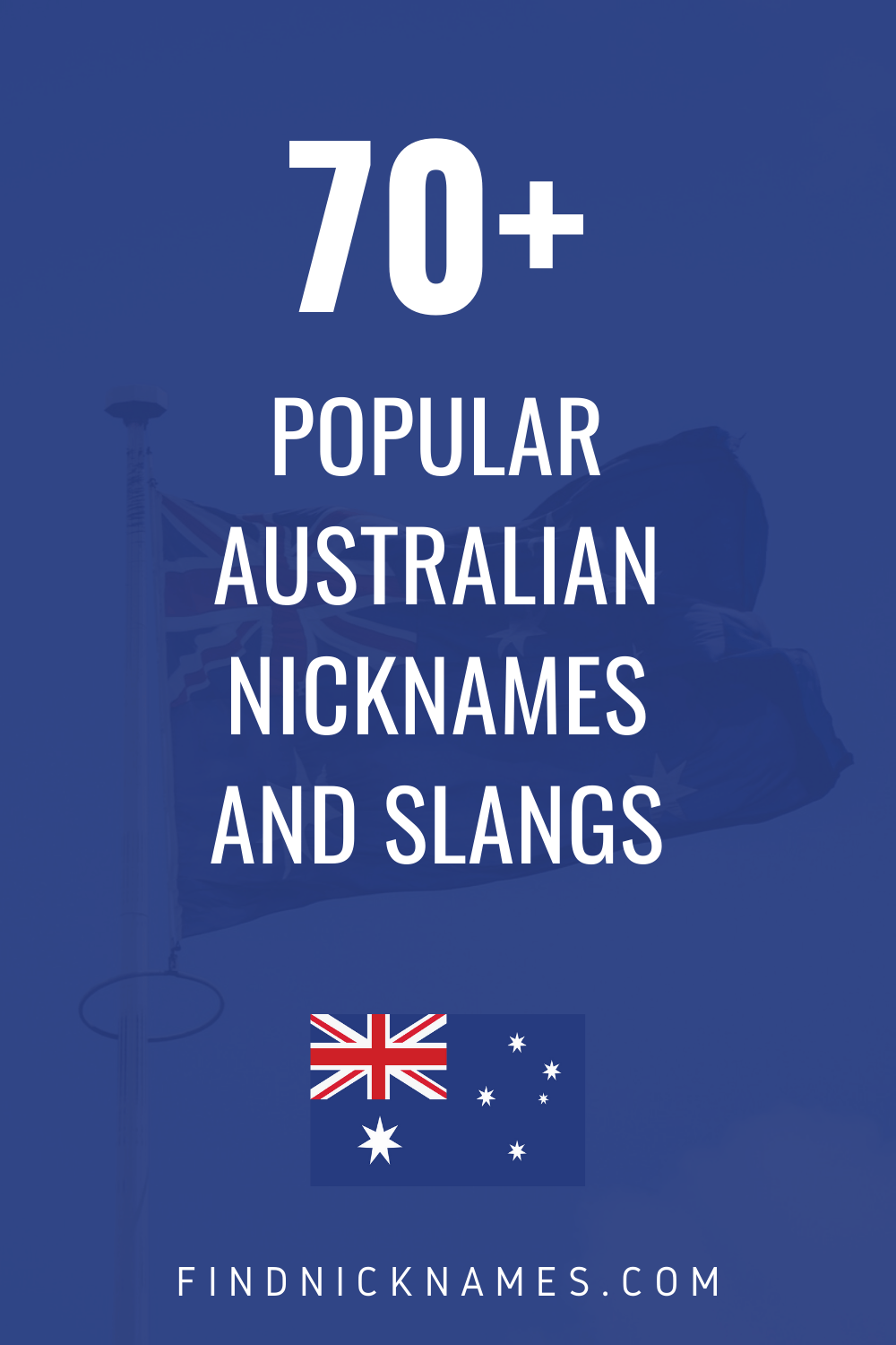 75 Popular Australian Nicknames And Slangs Find Nicknames