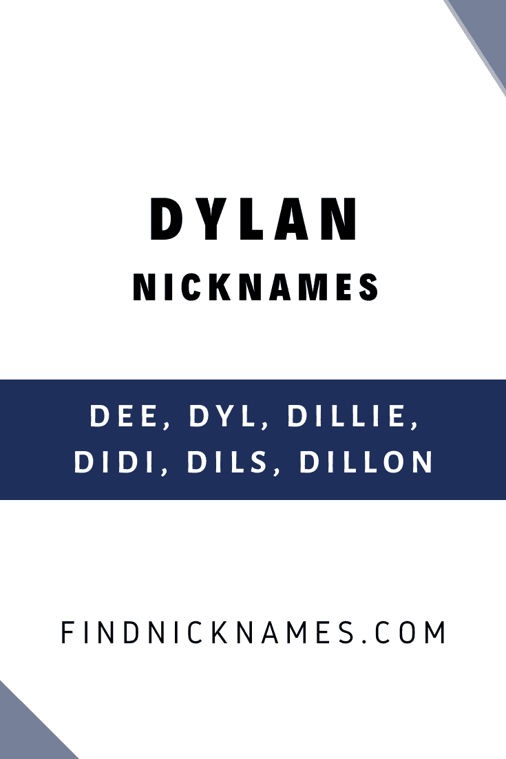 20-popular-nicknames-for-dylan-find-nicknames