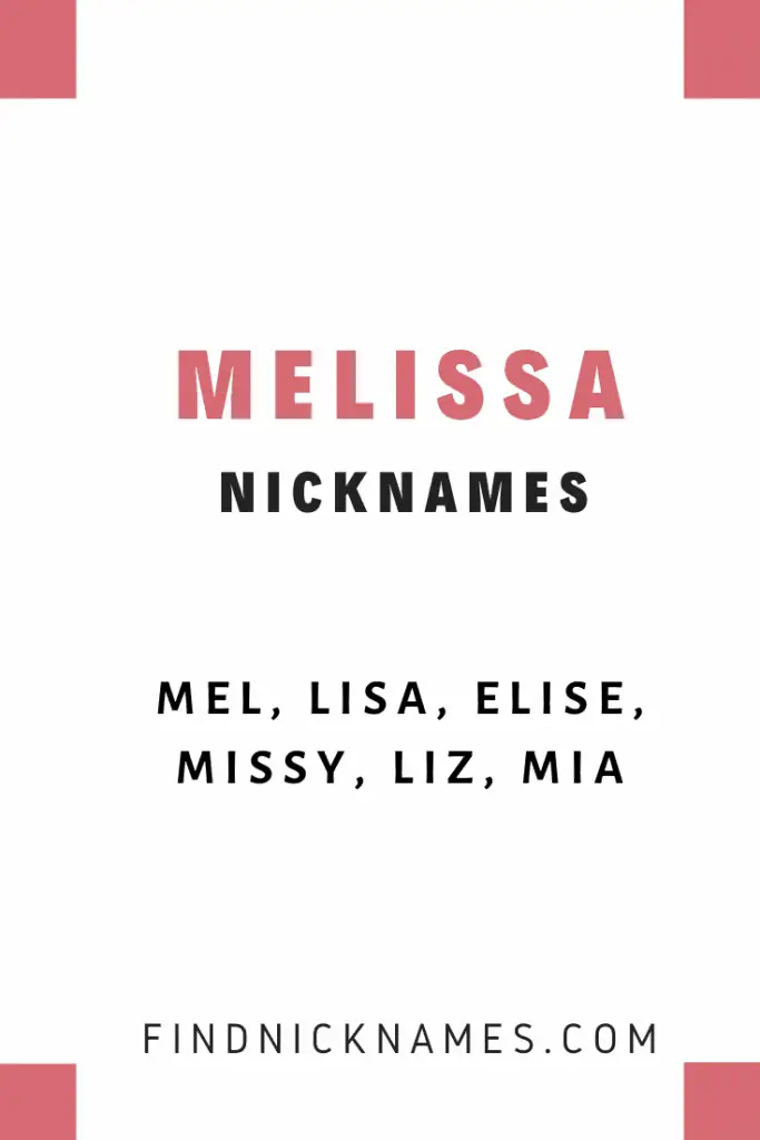 What Are Nicknames For Melissa