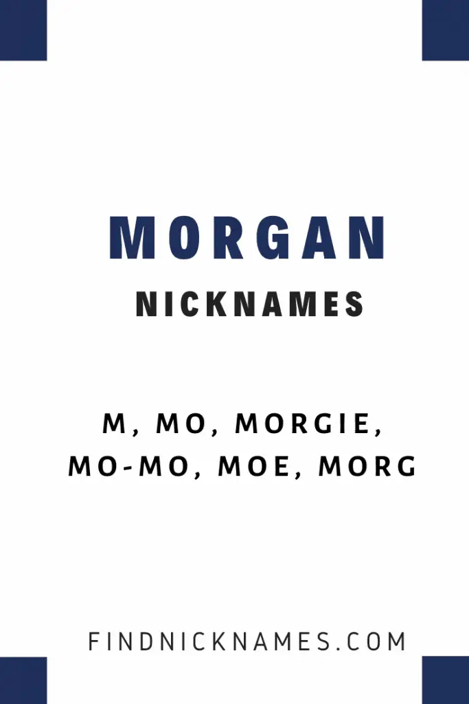 30-popular-nicknames-for-morgan-find-nicknames