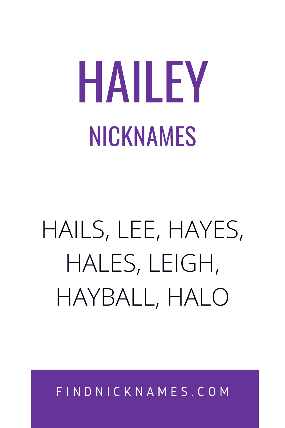 40 Popular And Creative Nicknames For Hailey Find Nicknames