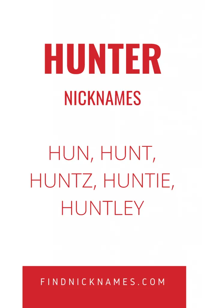 30-creative-nicknames-for-hunter-find-nicknames