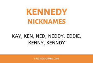 Nicknames for Kennedy