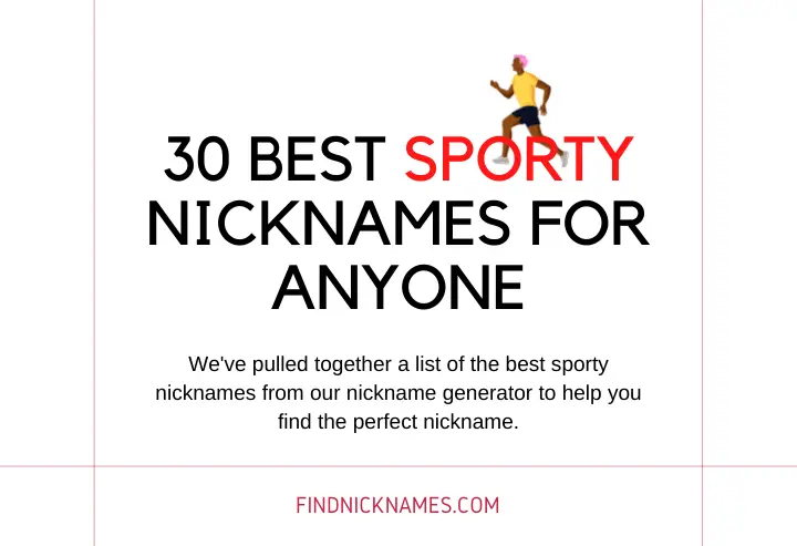 Best Sporty Nicknames