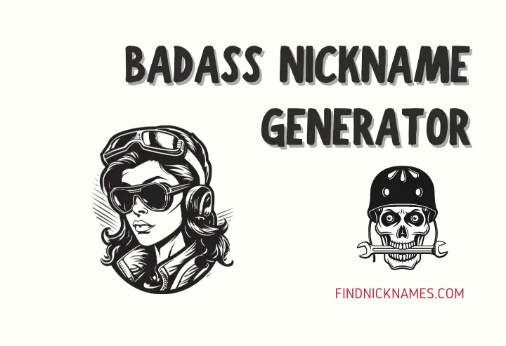 Badass Nickname Generator