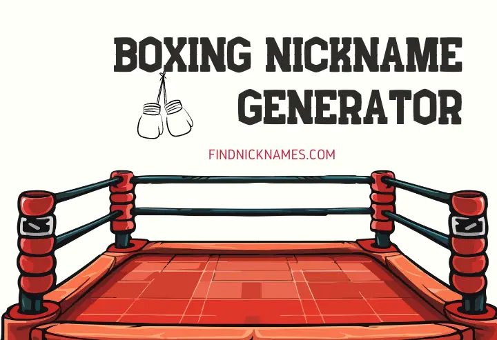 Boxing Nickname Generator