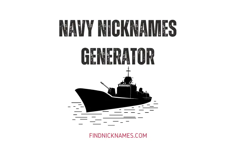 Navy Nicknames Generator