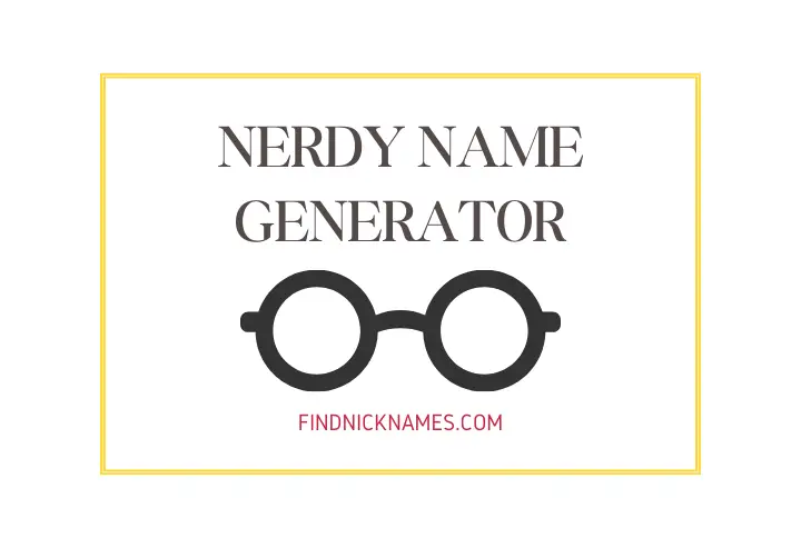 Nerdy Name Generator