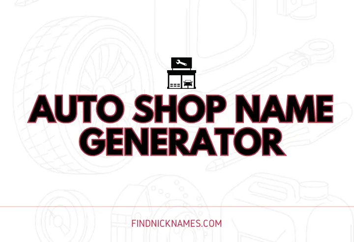 Auto Shop Name Generator