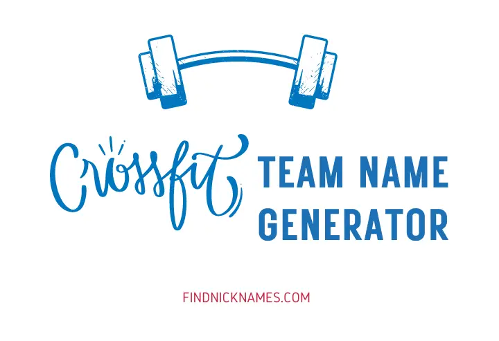 Crossfit Team Name Generator