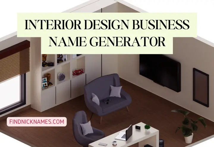 Interior Design Business Name Generator