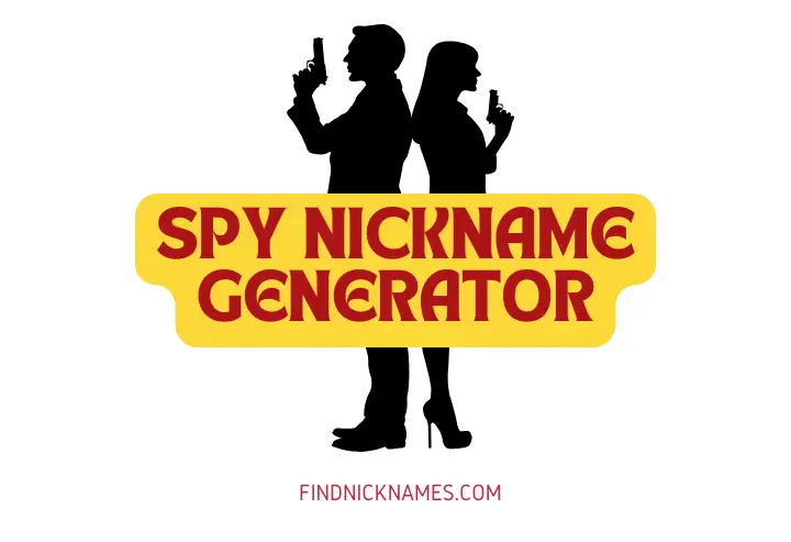 Spy Nickname Generator