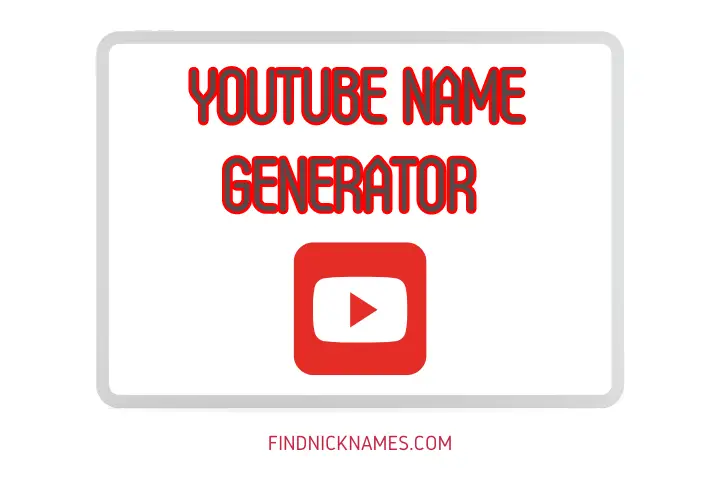 YouTube Name Generator