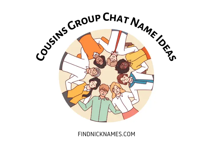 Cousins Group Chat Name Generator